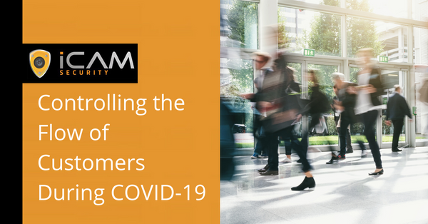Controlling the flow of customers during COVID-19