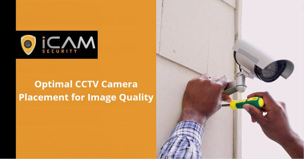 Optimal CCTV Camera Placement for Image Quality